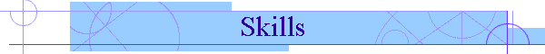 Skills