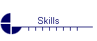 Skills